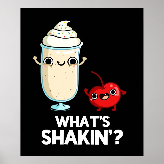 Was ist Shakin Funny Cherry Milkshake Pun Dark BG? Poster (Vorne)