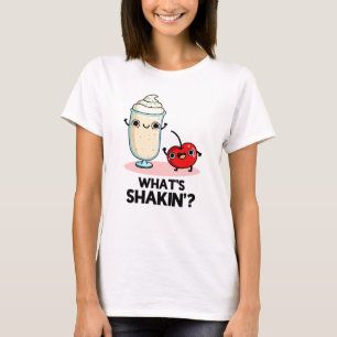Was ist Shakin Funny Cherry Milkshake Pun? T-Shirt