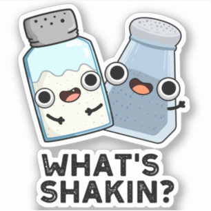Was ist Shakin Funny Salt and Pepper Shaker Pun? Aufkleber