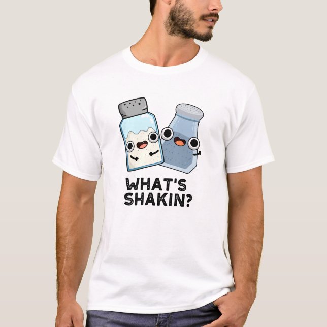 Was ist Shakin Funny Salt and Pepper Shaker Pun? T-Shirt (Vorderseite)