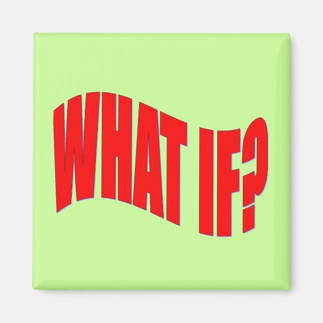 Was ist wenn? magnet (Vorne)