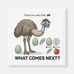 Was kommt als nächstes? Emu Australia Muster-Logik Magnet
