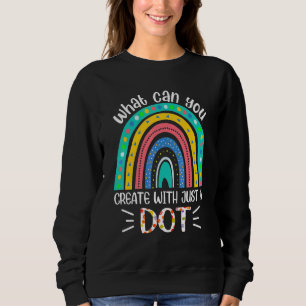 Was können Sie mit nur einem Punkt erschaffen Day Sweatshirt