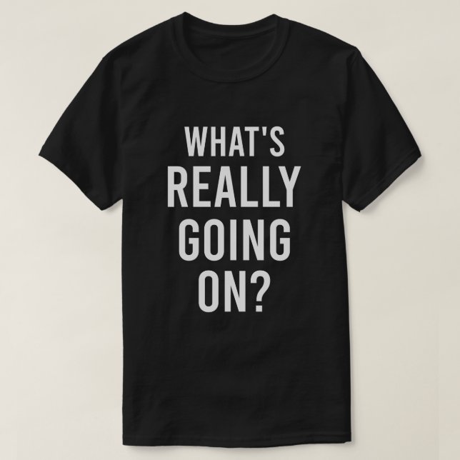 Was läuft wirklich? Fettformatierung T-Shirt (Design vorne)