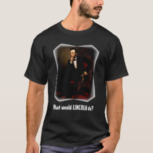 Was Lincoln das Shirt tun würde (dunkel}