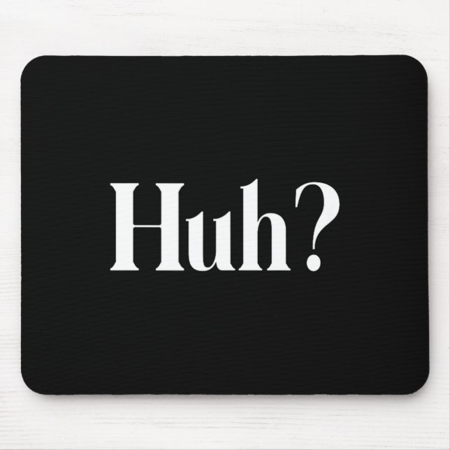 Was_ Lustiger Spruch  Mousepad (Vorne)