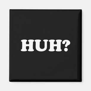 Was_ Lustiger Spruch Sarkastischer Neuheit-Shirt,  Magnet
