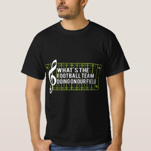 Was macht das Fußballteam auf unserem Feld? T-Shirt