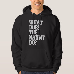Was macht die Kindermädchen sehen Sie Realität TV  Hoodie