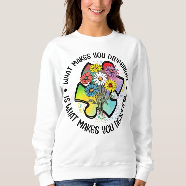 Was macht Sie anders Autismus Bewusstsein Sweatshi Sweatshirt (Vorderseite)