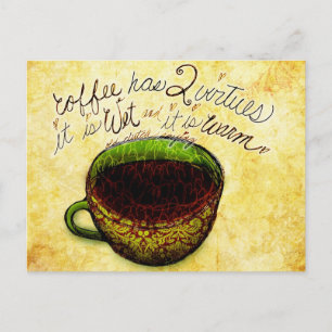 Was mein #Coffee mir sagt - Kaffee zwei Tugenden Postkarte