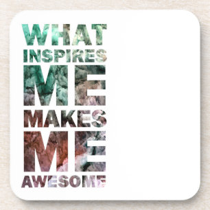 Was mich inspiriert, macht mich fantastische 2 untersetzer