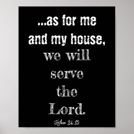 Was mich und mein Haus betrifft, werden wir dem He Poster