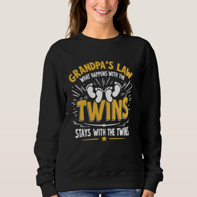 Was mit den Twins passiert, Bleibe mit den Twins Sweatshirt (Vorderseite)