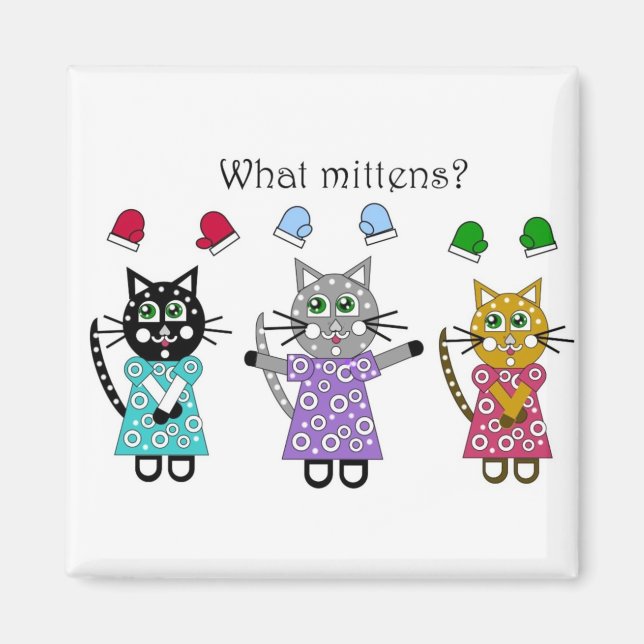 Was Mittens Magnet (Vorne)