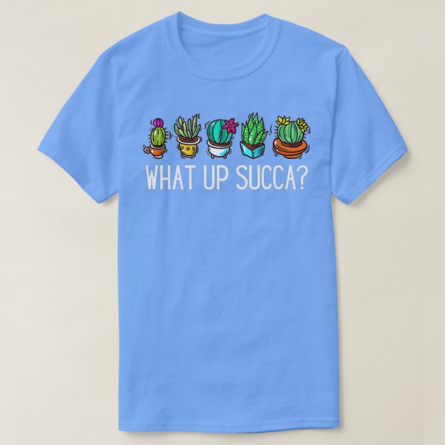Was nach erfolgreicher Sukkulente Pflanze Cactus F T-Shirt (Design vorne)
