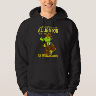 Was nennt man einen Alligator in einem Westernwitz Hoodie