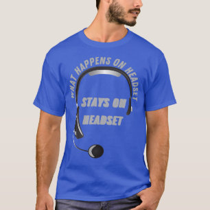 Was passiert am Headset T-Shirt