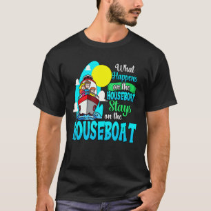 Was passiert auf dem Houseboat Funny Boating Cruis T-Shirt
