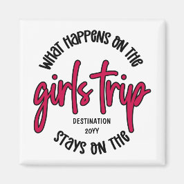Was passiert auf der Girls Trip Funny Custom Magnet