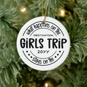Was passiert auf Girls Trip Custom Girls Weekend Keramik Ornament