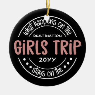 Was passiert auf Girls Trip Custom Girls Weekend Keramik Ornament