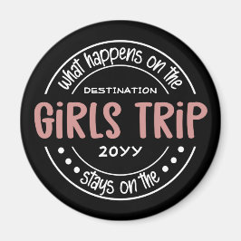 Was passiert auf Girls Trip Custom Girls Weekend Magnet