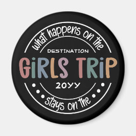 Was passiert auf Girls Trip Custom Girls Weekend Magnet