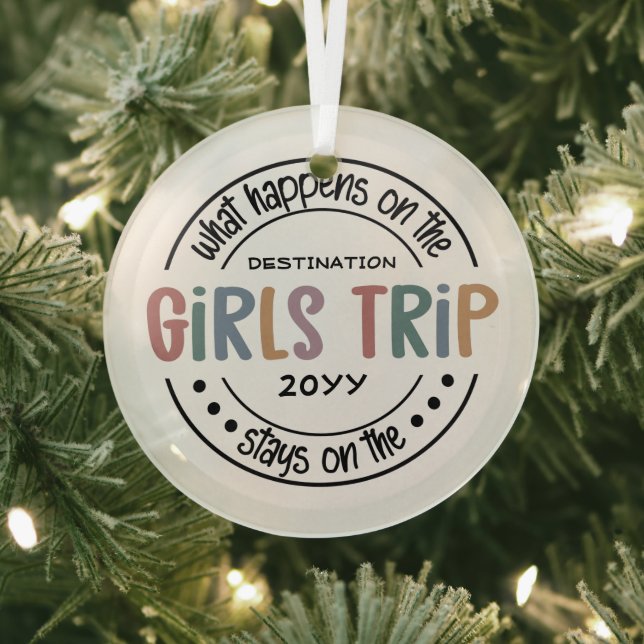 Was passiert auf Girls Trip Custom Girls Weekend Ornament Aus Glas (InSitu)