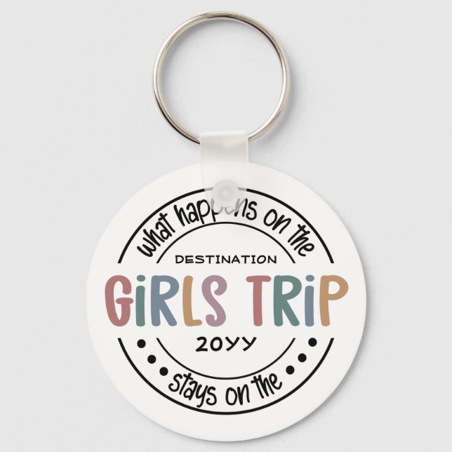 Was passiert auf Girls Trip Custom Girls Weekend Schlüsselanhänger (Vorderseite)