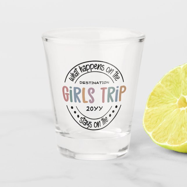 Was passiert auf Girls Trip Custom Girls Weekend Schnapsglas (Vorderseite)