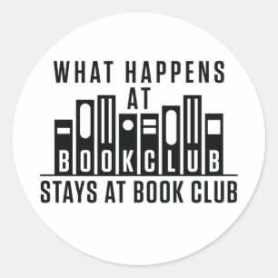 Was passiert im Book Club Bleibe im Book Club Runder Aufkleber