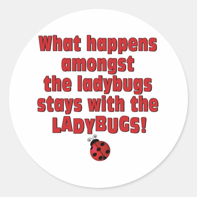 Was passiert? . . Ladybugs Runder Aufkleber (Vorderseite)
