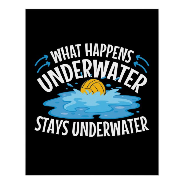 Was passiert unter Wasser Funny Water Polo Poster (Vorderseite)