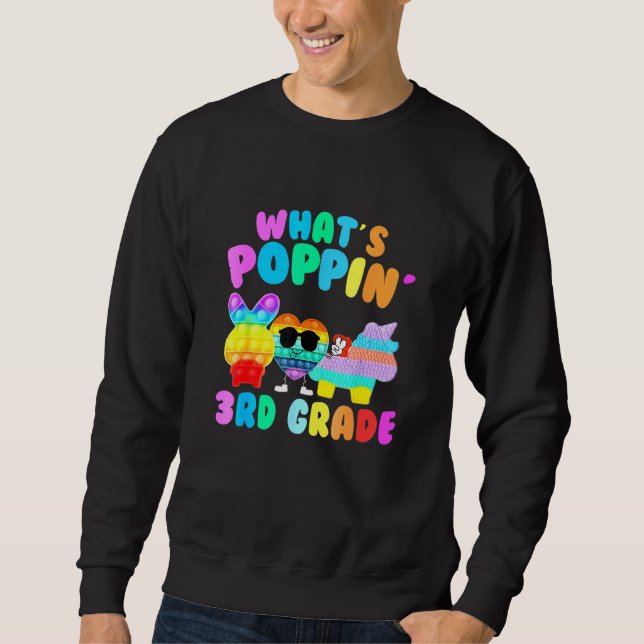 Was Poppin 3. Schulstufe Sweatshirt (Vorderseite)