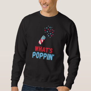 Was Poppin 4. Juli Amerika Feuerwerk Richtung Sweatshirt