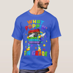 Was Poppin 5. Klasse zurück an die Schule Pop Es B T-Shirt