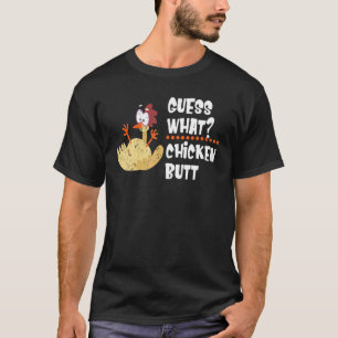 Was Raten Sie Hühnerhintern Bauernhof Tier Küken T-Shirt