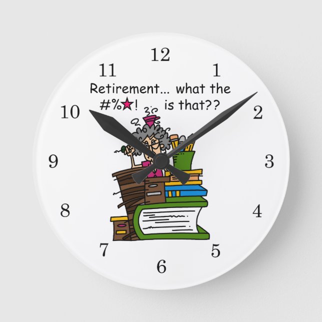 Was Ruhestands-Spaß ist Runde Wanduhr (Vorderseite)