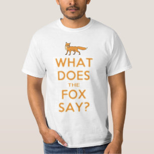 Was sagt der Fox? T - Shirt