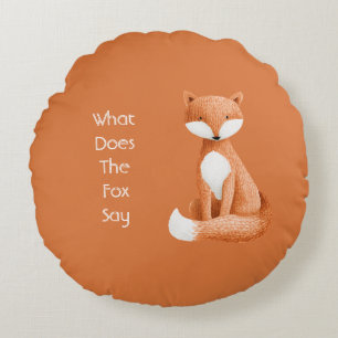 Was Sagt der Fuchs? Rundes Kissen