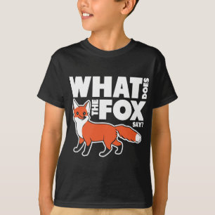 Was sagt der Fuchs? T-Shirt