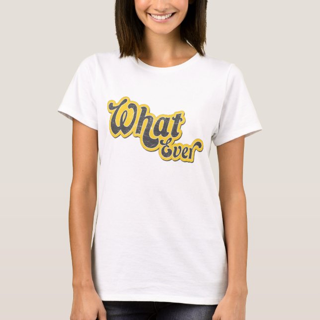 Was sarkastisches T-Shirt (Vorderseite)