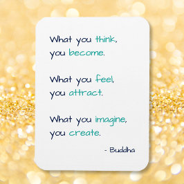 Was Sie denken, Sie werden ein weises inspirierend Magnet