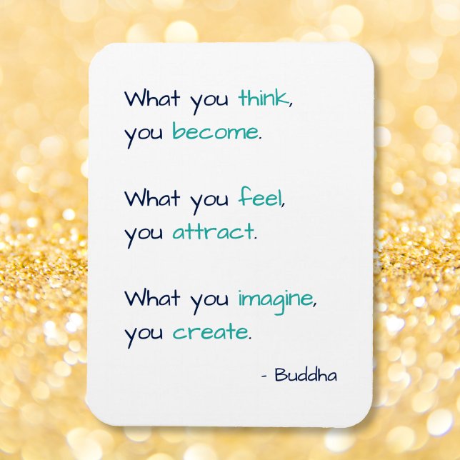 Was Sie denken, Sie werden ein weises inspirierend Magnet (What You Think You Become Wise Inspirational Quote Magnet)