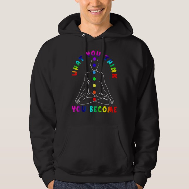Was Sie denken zu werden Hoodie (Vorderseite)