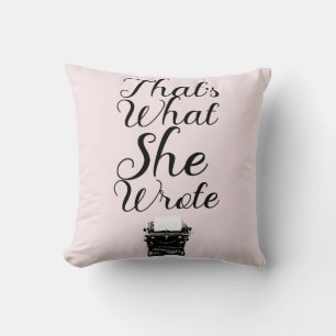 Was sie geschrieben Autor Illustrierten Slogan Kissen