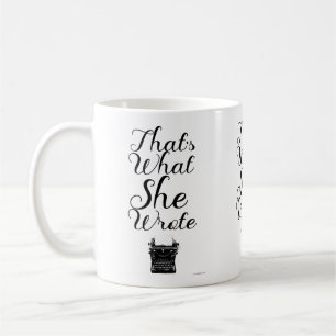Was sie geschrieben Fun Female Author Motto Kaffeetasse