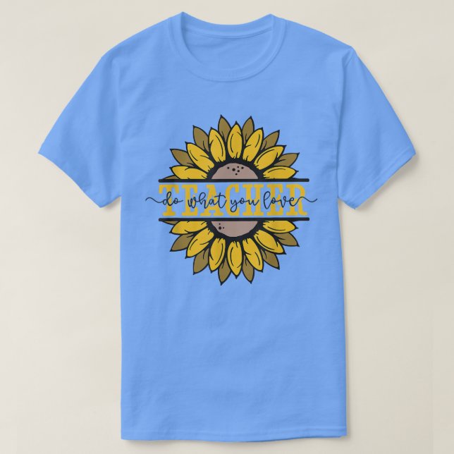 Was Sie Liebe Lehrer Motivation Inspiration Qu T-Shirt (Design vorne)