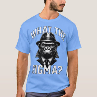Was Sigma Ironisches Meme Gehirnverrottungszitat F T-Shirt